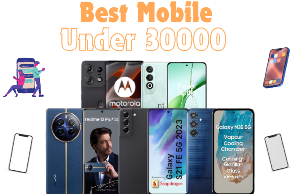 Best Mobile under 30000