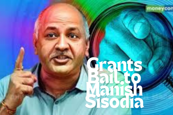 supreme court Grants Bail to Manish Sisodia