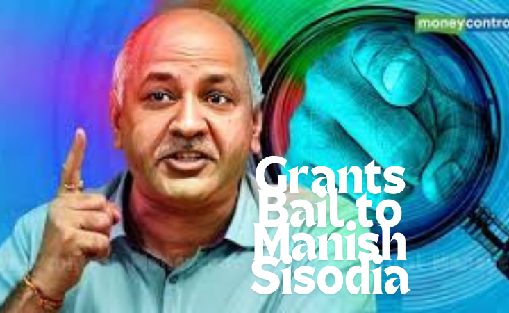 supreme court Grants Bail to Manish Sisodia